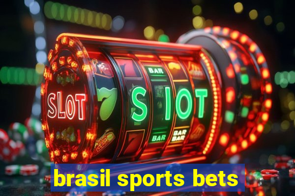 brasil sports bets